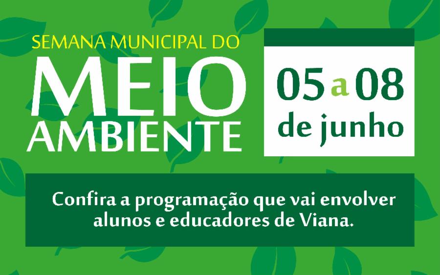 Semana do Meio Ambiente em Viana começa na segunda (05)