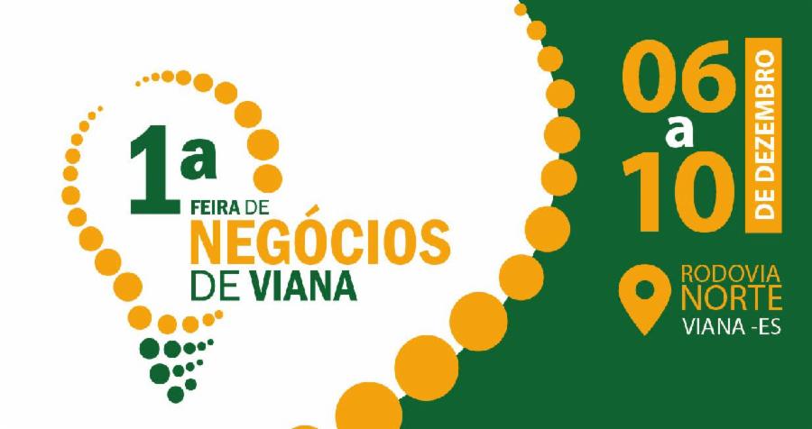 Participe da 1ª Feira de Negócios de Viana